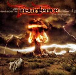 Insurgence (USA) : The Awakening